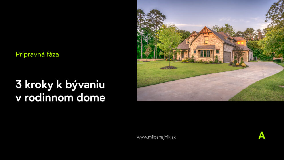 Bývanie v rodinnom dome